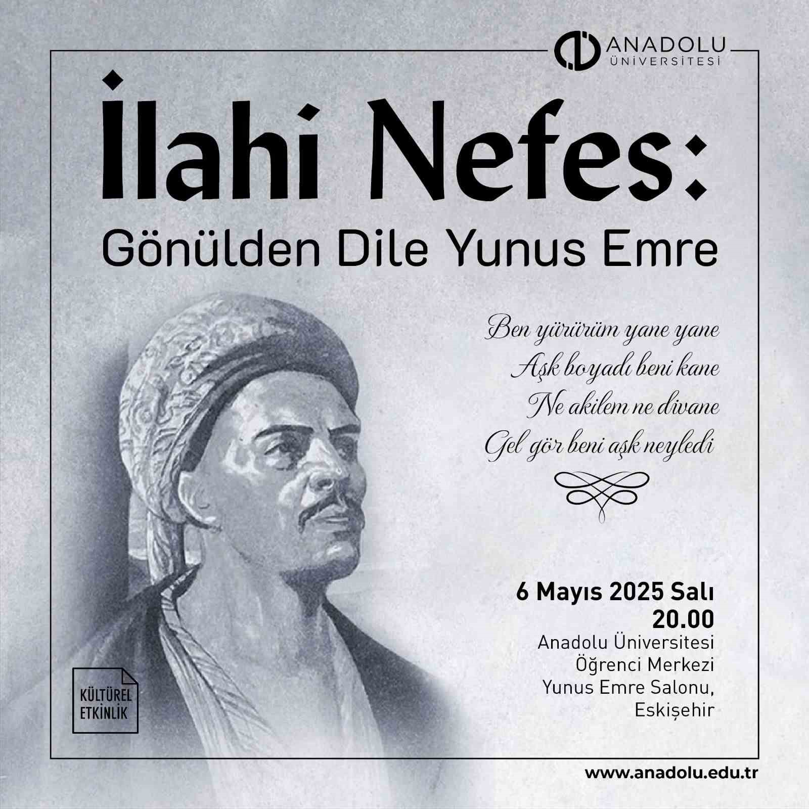 Anadolu Üniversitesi’nde ‘Yunus Emre Haftası’ başlıyor